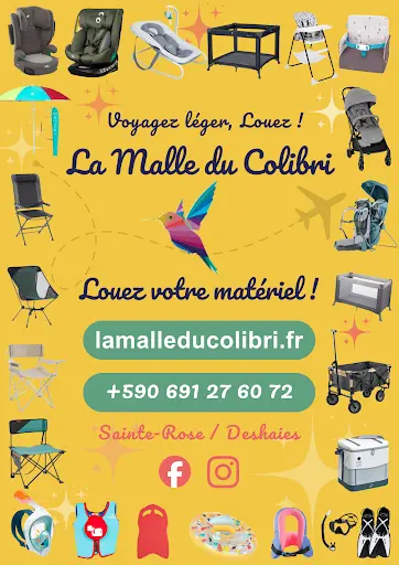 La Malle du Colibri - Location Matériel - Guadeloupe